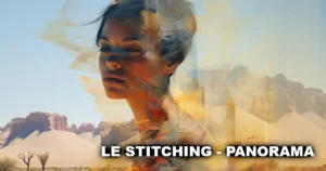 Le stitching Panorama