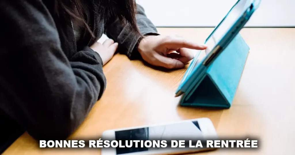 Bonnes résolutions de la rentrée