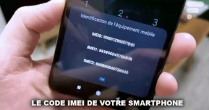 Le code IMEI de votre smartphone