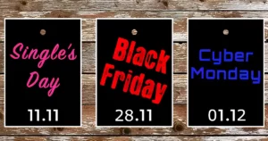 1111 Single day Black Friday Cyber Monday