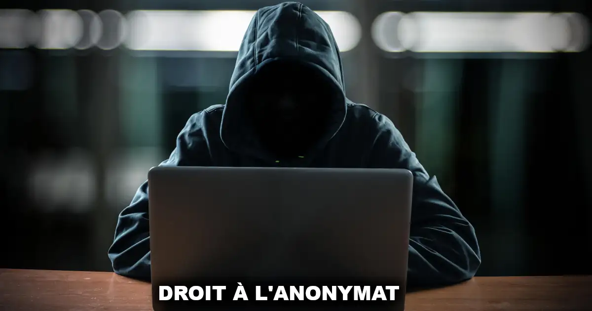 Droit à l'anonymat