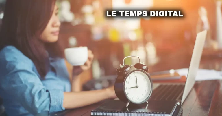 Le temps digital
